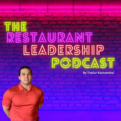 Episode 33 - Effective Strategies for Handling Difficult Customers in Restaurants and Resolving Conflicts