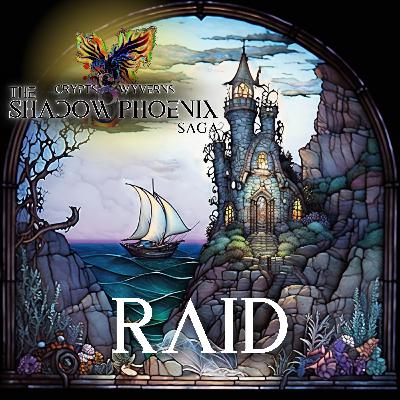 Raid: Chapter 6: The Frame of the Door