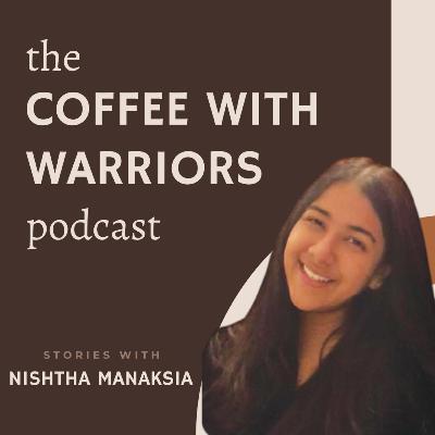 Introduction and Overview of mental health | The Coffee With Warriors Podcast - Episode 01