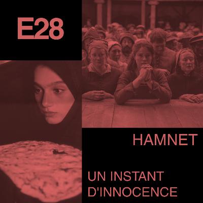 Hamnet et Un instant d'innocence Hamnet et Un instant d'innocence