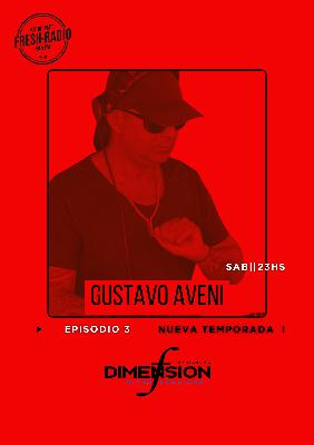 F DIMENSION Radio Show-EP.3-GUSTAVO AVENI