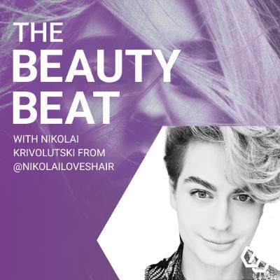 #11: The "skinification" of hair care with award-winning stylist Nikolai Krivolutski #11: The "skinification" of hair care with award-winning stylist Nikolai Krivolutski