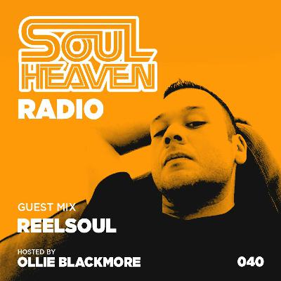 Soul Heaven Radio 040: Reelsoul Soul Heaven Radio 040: Reelsoul