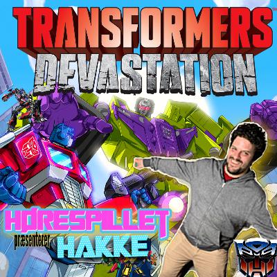 TRANSFORMERS: DEVASTATION lyder ikke som et pige-spil - Kim Fogt "Hakke"