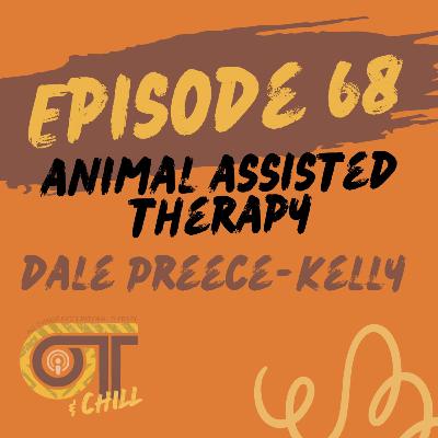 Episode 68 - Animal Assisted Therapy