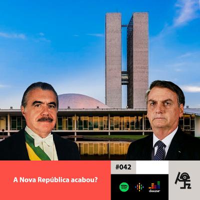 Tempus #042 - A Nova República acabou? Tempus #042 - A Nova República acabou?