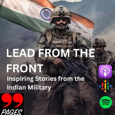 #31. The Indian Army's Frontline Leaders