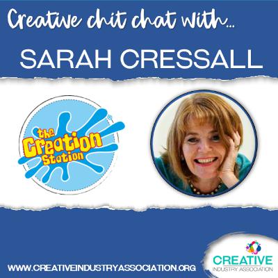 Creative Chit Chat with Sarah Cressall - Founder & Franchisor - The Creation Station Creative Chit Chat with Sarah Cressall - Founder & Franchisor - The Creation Station