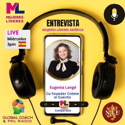 Eugenia Langé, Co Fundadora de Créete el Cuento Eugenia Langé, Co Fundadora de Créete el Cuento