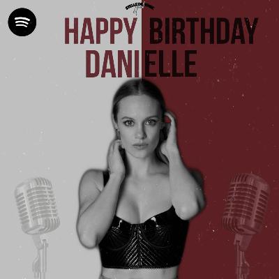 HAPPY BIRTHDAY DANIELLE SAVRE
