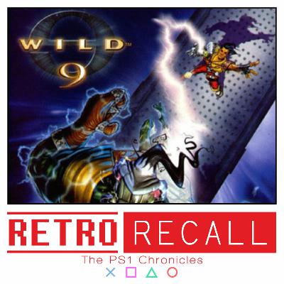 Wild 9 | Every PS1 Game Reviewed and Ranked | Episode 57
