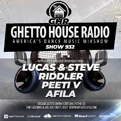 Episode 117: DJ Peeti-V - GHR  - Show 932 [January 2025 Edition]