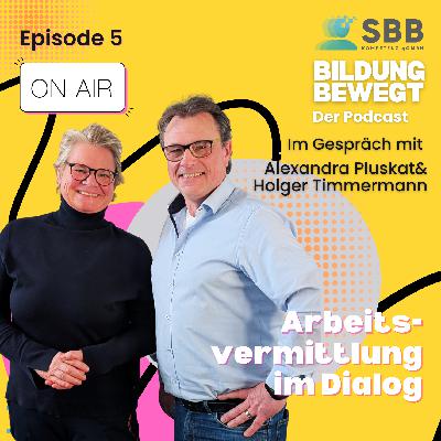 Arbeitsvermittlung im Dialog