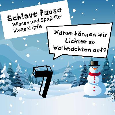 7. Adventtürchen: Warum hängen wir Lichter zu Weihnachten auf?