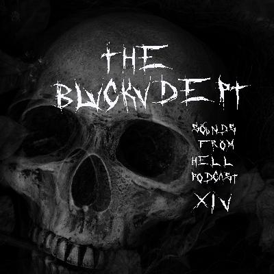 THE BLVCKVDEPT - SOUNDS FROM HELL PODCAST EP 14 - LUCIFERIAN MAGICK MEDITATION THE BLVCKVDEPT - SOUNDS FROM HELL PODCAST EP 14 - LUCIFERIAN MAGICK MEDITATION