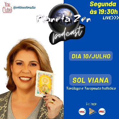 SOL VIANA - Planeta Zen - #19
