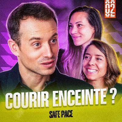 PEUT-ON COURIR ENCEINTE ? Avec Blandine L'Hirondel, Anaïs Quemener & Élodie Clouvel