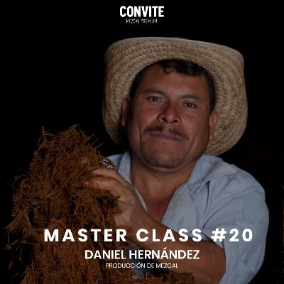 Master Class #20: "Producción del mezcal"