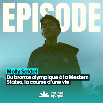 Molly Seidel : du bronze olympique à Western States, la course d'une vie 🇬🇧 Molly Seidel : du bronze olympique à Western States, la course d'une vie 🇬🇧