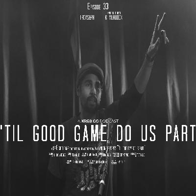 Episode 33 | Kyle "K-Murdock" Murdock