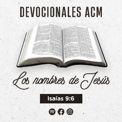 Los nombres de Jesús | Isaías 9:6 Los nombres de Jesús | Isaías 9:6