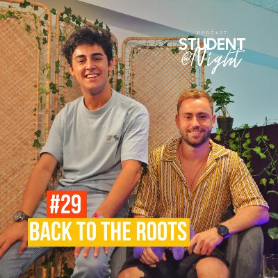 BACK TO THE ROOTS (KENN COLT) - STUDENT@NIGHT #29