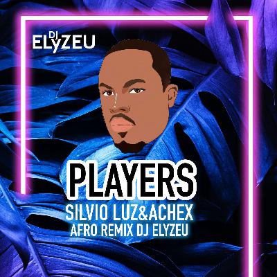 SILVIO LUZ & ACHEX-PRAYERS (AFRO REMIX DJELYZEU)