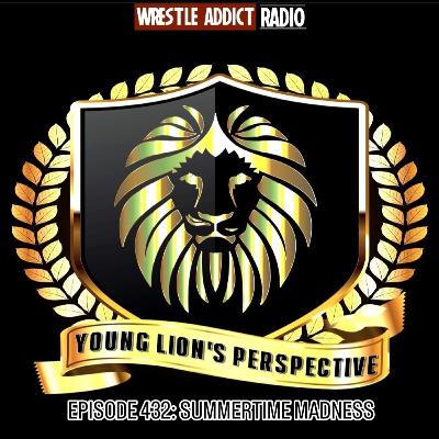 YLP Podcast - Ep. 432: Summertime Madness