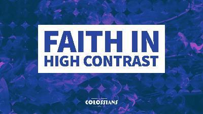 Faith in High Contrast