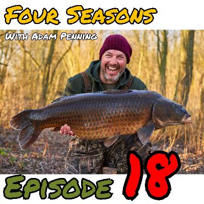 #18 Four Seasons With Adam Penning