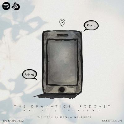 EPISODE 1: TELEPONO EPISODE 1: TELEPONO