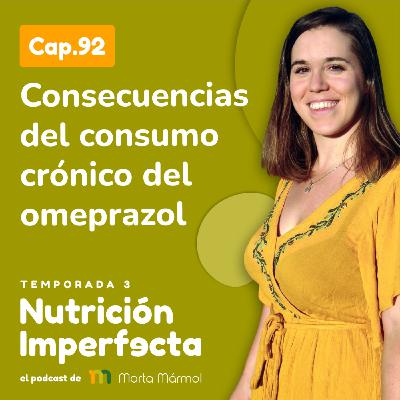 92. Consecuencias del consumo crónico del omeprazol