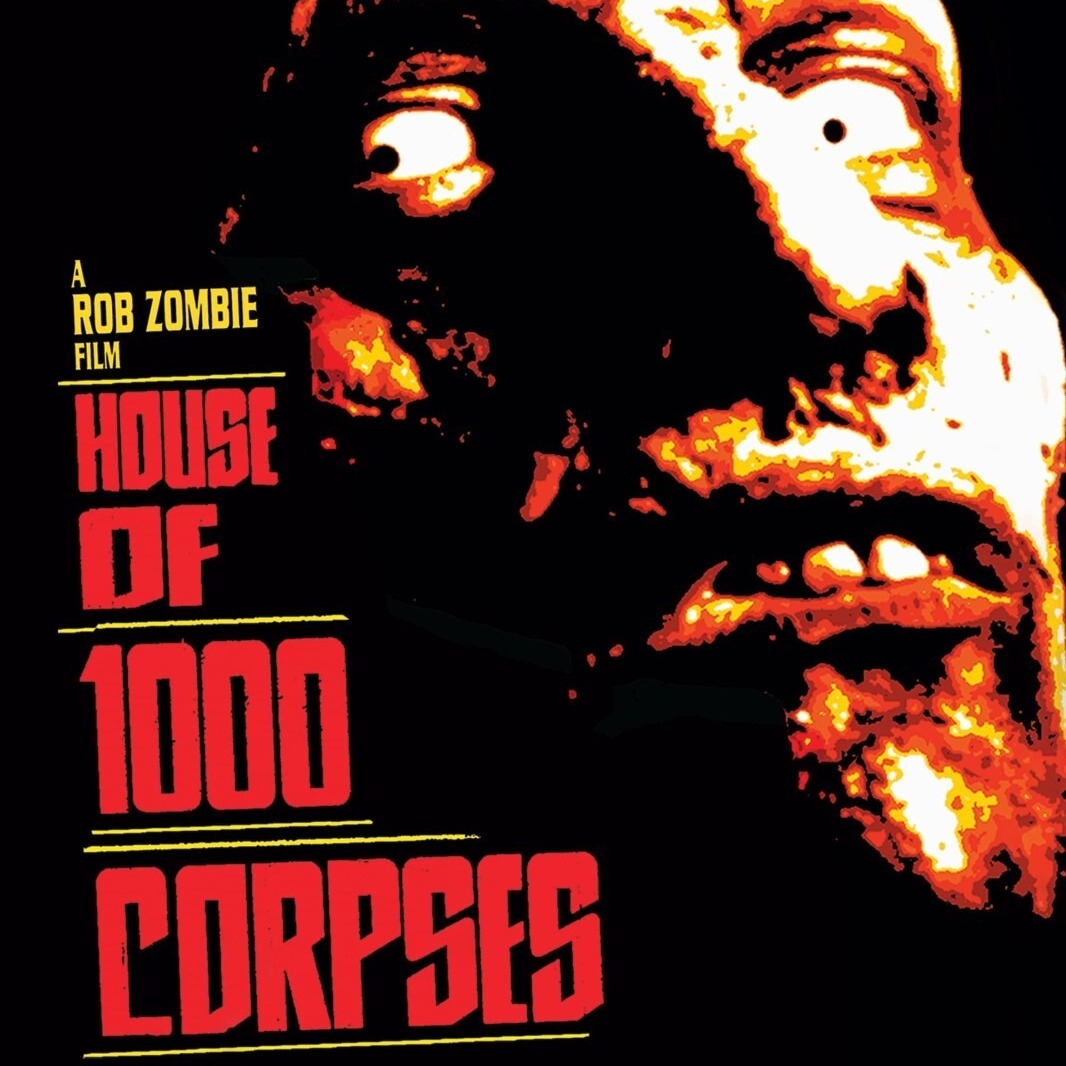 Episode 139: House of 1000 Corpses