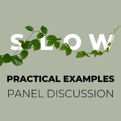 Practical Examples Panel Discussion