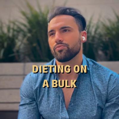 99. Dieting on a Bulk