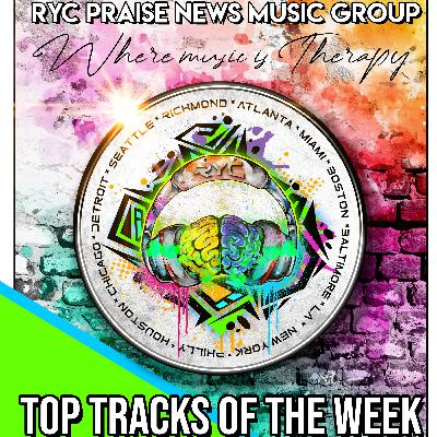 Top Tracks on RYC Praise News Music Group
