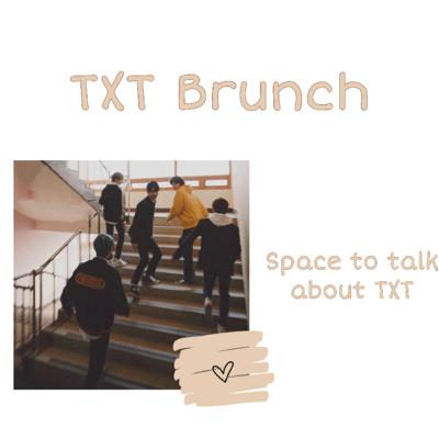 TXT : BRUNCH INTRODUCTION