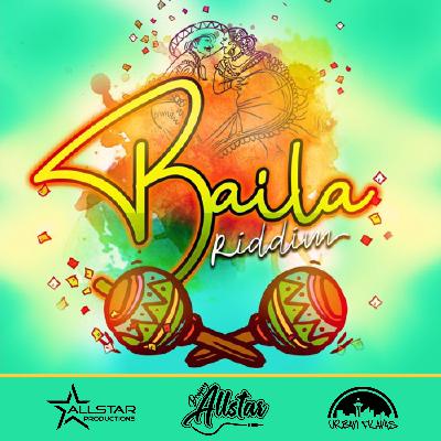 Baila Riddim Mix (Soca 2020) by DJ Allstar (Bermuda)