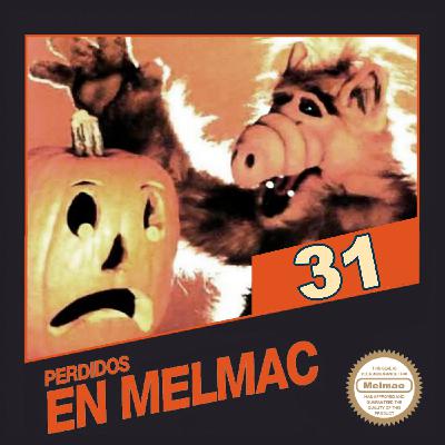 Perdidos en Melmac 31: ESPECIAL Halloween