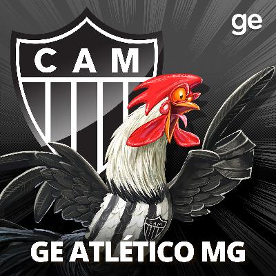 GE Atlético-MG #486 - Venceu e convenceu?