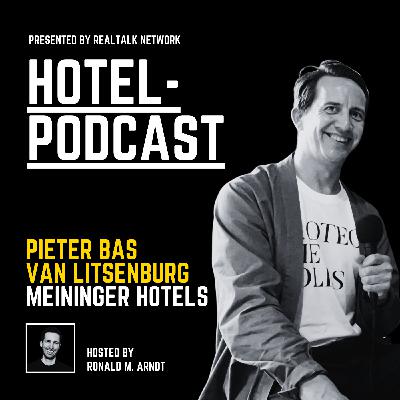 #153 — Pieter Bas van Litsenburg — MEININGER Hotels, Amsterdam
