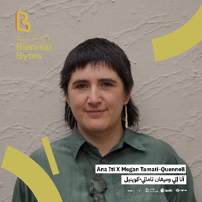 EP09: Ana Iti x Megan Tamati-Quennell EP09: Ana Iti x Megan Tamati-Quennell