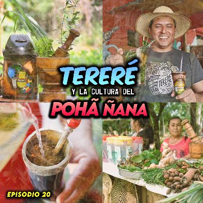 El Tereré y la Cultura del Poha Ñana