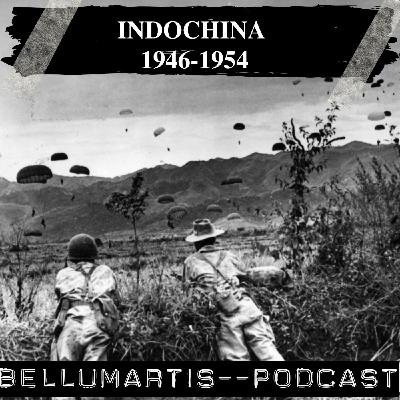 Indochina 1946-1954: La guerra que anunció el fin del Imperio francés *Joaquín Mañes Postigo