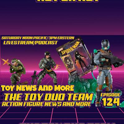 Action Figure Collecting! The Toy Duo Team E124 weekly reveals Toy TV and Movie news Pop Culture fun Action Figure Collecting! The Toy Duo Team E124 weekly reveals Toy TV and Movie news Pop Culture fun