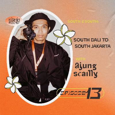 Eps 13 - South Bali to South Jakarta with Ajung Scamy
