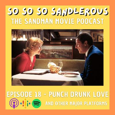 18 - Punch Drunk Love