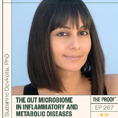 Gut microbiome in inflammatory and metabolic diseases  | Suzanne Devkota, PhD