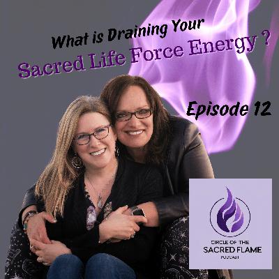 What is Draining Your Sacred Life Force Energy? What is Draining Your Sacred Life Force Energy?
