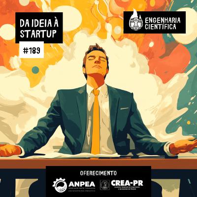 #189 DA IDEIA À STARTUP